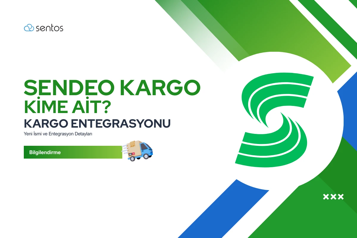Sendeo Kargo Kime Ait? Yeni İsmi ve Entegrasyon Detayları